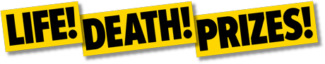 Life Death Prizes