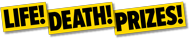 Life Death Prizes