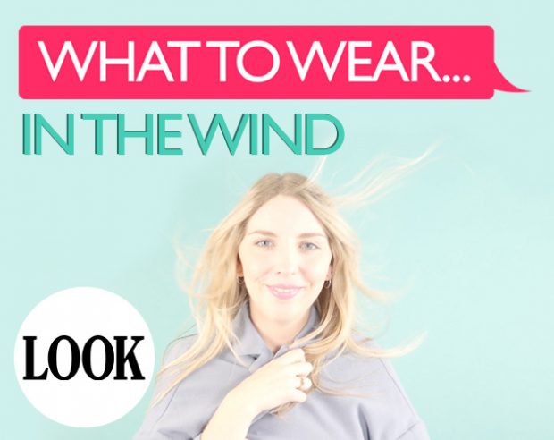 What to wear in the wind