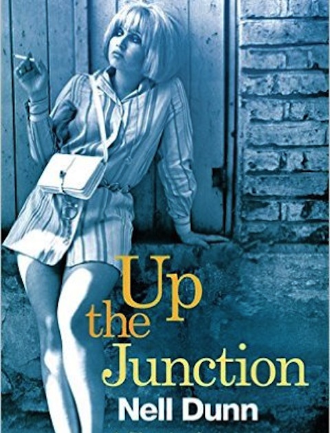(Up The Junction: A Virago Modern Classic (VMC): Amazon.co.uk: Nell Dunn: 9781844089826: Books)