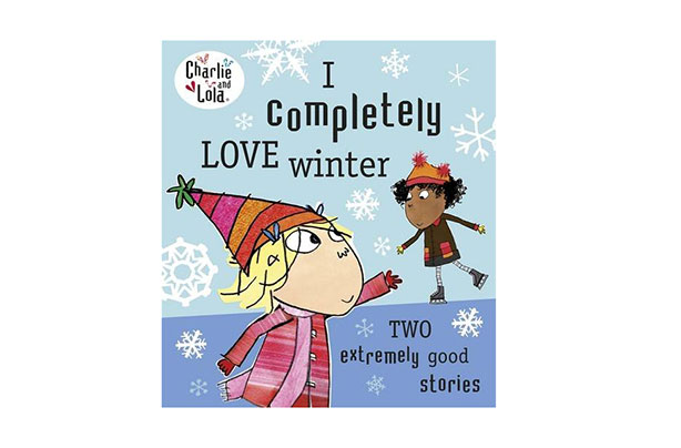 Charlie and Lola I Love Winter