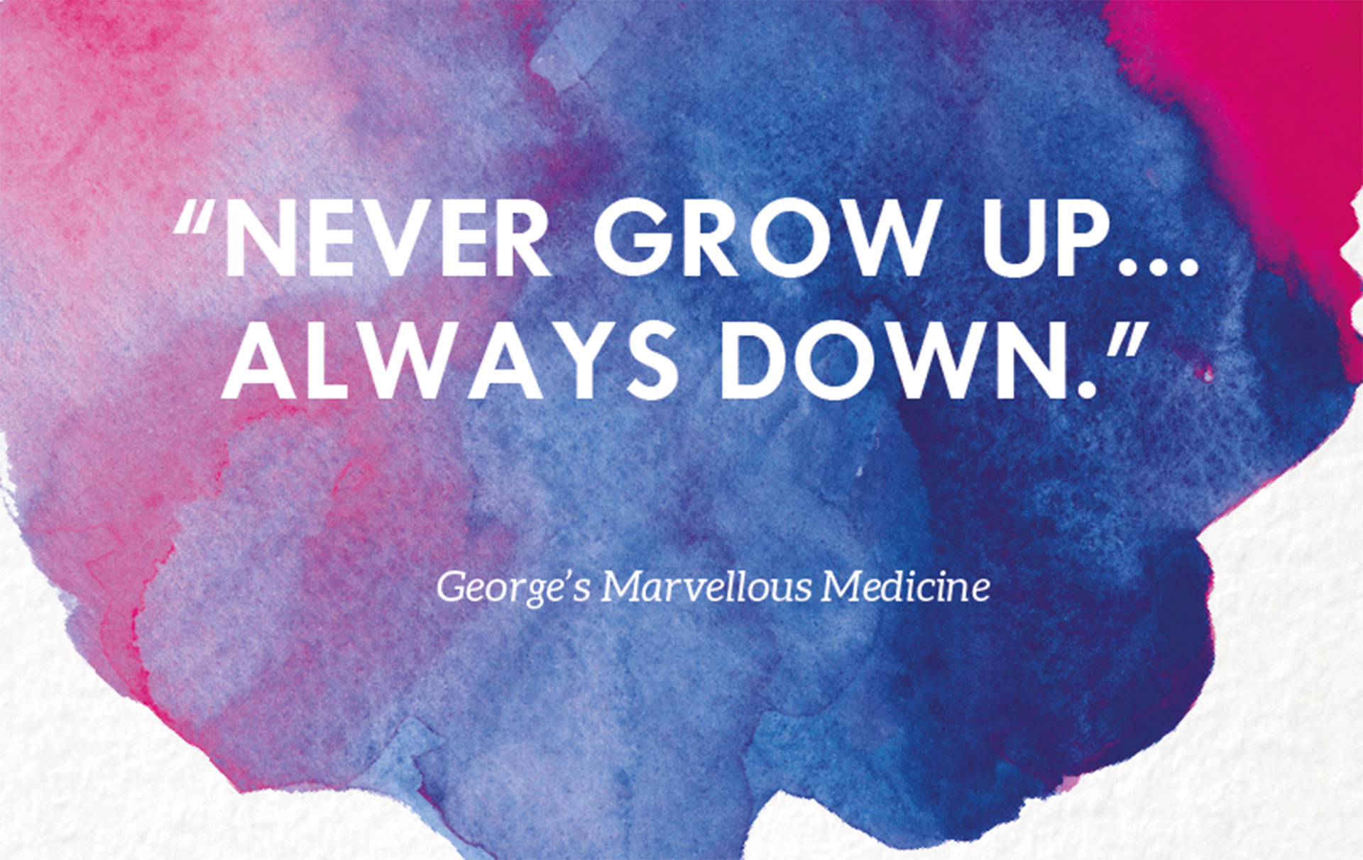 Roald Dahl Quotes The 11 Best Life Lessons Roald Dahl Has Taught Us