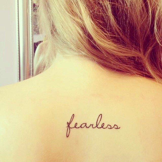 Be Fearless...
